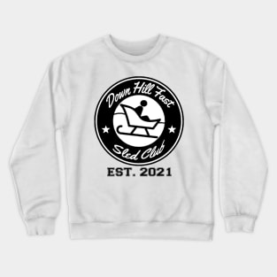 Down Hill Fast 2 Crewneck Sweatshirt